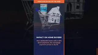 Mortgage Rates Surging! 📈💰