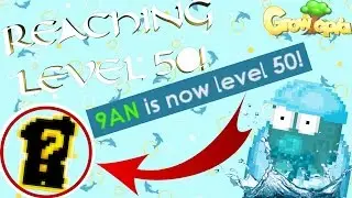 REACHING LEVEL 50! | Growtopia