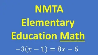NMTA Elementary Education&nbsp;Math Subtest II