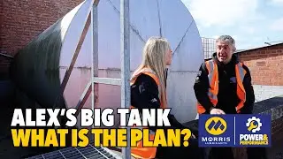 Alex's Big Tank - What Is The Plan? | Talisman | Power & Performance