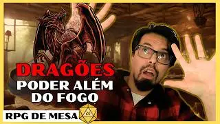 Como criar DRAG&Otilde;ES que realmente parecem DEUSES antigos no seu RPG de Mesa