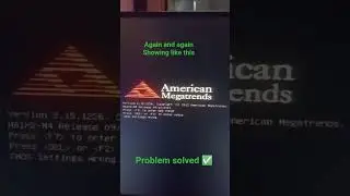 how to fix showing American megatrends don't panic #tricks #windows