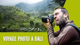 Faire des photos &agrave; Bali - Carnet de voyage