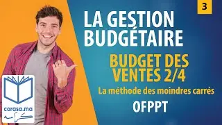 #03 - M20: LA GESTION BUDGÉTAIRE | Budget des ventes - 2 | OFPPT