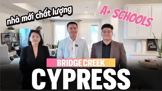 CYPRESS | BRIDGE CREEK COMMUNITY - Một khu vực an ninh tuyệt đối, trường học A+ c&oacute; đầy đủ tiện nghi.