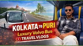 Kolkata to puri by Volvo Bus | Puri Tour | Travel vlog 