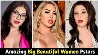 Most Amazing Big Beautiful Women Prnstars ❤️