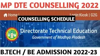 MP DTE COUNSELLING 2022||REGISTRATION DATE||B.TECH|| BE ||DTE TIME TABLE||choice filling