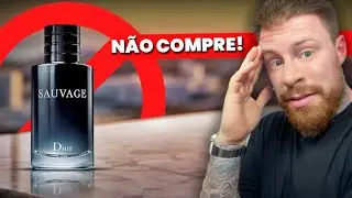 SAUVAGE DIOR - NÃO COMPRE ESSE PERFUME (Antes de saber essas 5 Coisas) | Perfumes Masculinos