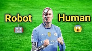 Хааланд: Робот-футболист 🤖⚽