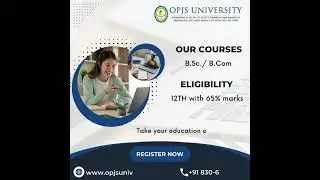 OPJS UNIVERSITY b sc course and b com course best education at opjs university