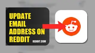 How To Update Email Address On Reddit 2025 (2026)