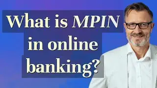 What is MPIN in online banking?