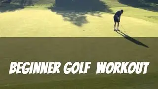 30min Beginner Golf Workout