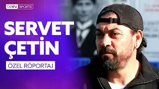 Sarıyer Teknik Direktörü Servet Çetin Özel Röportajı