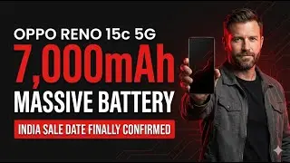 Oppo Reno 15c 5G With Massive 7,000mAh Battery India Sale Date Finally Confirmed