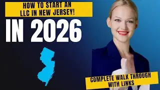 Start Your NJ LLC in 2026: Complete Beginner&rsquo;s Guide!