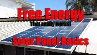 Free energy with Solar Panels off grid basics and learning.