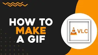 Как создать GIF-анимацию в VLC Media Player (самый простой способ)