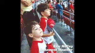 Eric McCoy - If This is Still Your Number