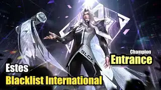 Estes Blacklist International Skin Champion Entrance (Upscale 4K) Mobile Legends #MOBILELEGENDS