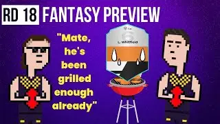 Callum is back with a vengeance!| AFL Fantasy and SuperCoach Round 18 Preview