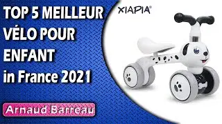 TOP 5 MEILLEUR V&Eacute;LO POUR ENFANT in France 2021