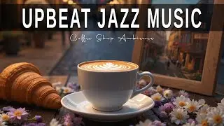 Upbeat Jazz Music ☕ Bossa Nova instrumental for Holiday, Studying and Work