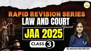 Law and Court Special (Part 3) | Gauhati HC JAA Exam | Revision Class