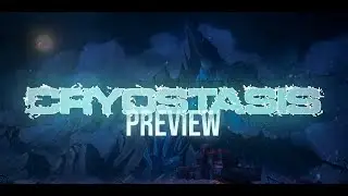 CRYOSTASIS [preview] &sdot; FPTeam , Werxxy, & xtibite [TOP 30!]