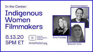 In the Center: Indigenous Women Filmmakers