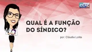Qual é a Função do Síndico?