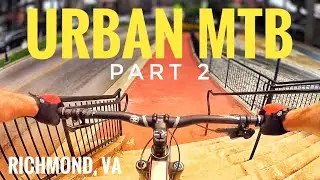 More Urban MTB in Richmond, Virginia