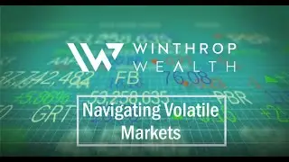 Navigating Volatile Markets