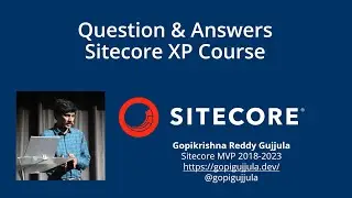 Question & Answers - Sitecore XP Course