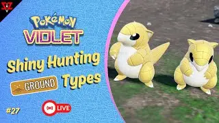 Shiny Hunting Ground Types #27 | #Sandshrew #Sudowoodo #Gastly | LIVE | Pokemon Scarlet and Violet