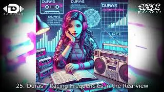 Racing Frequencies in the Rearview by DJ Duras | Best LoFi [2025] Relaxing Lofi Beats Study & Chill