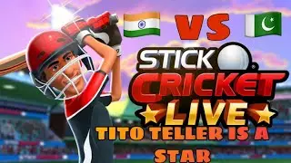TITO TELLER wins the match for his team | STICK CRICKET LIVE | IND v PAK