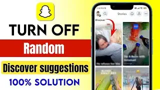 Как отключить рекомендации в разделе &laquo;Обзор&raquo; в Snapchat?