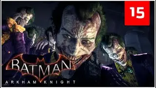Batman  Arkham Knight - 15 - Return to Panessa Studios