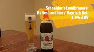 Schneider's Landbrauerei - Helles Landbier / Bayrisch Hell - 4.9% ABV