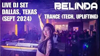 BELINÐA LIVE DJ Set Dallas Texas (Will Atkinson support) 🎧Trance (Tech & Uplifting) Mix | DJ BELINDA