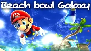 Beach Bowl Galaxy Remix : Super Mario Galaxy