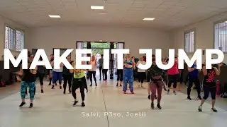 MAKE IT JUMP - Salvi, P3so, Joelii - Vamos Zumba - Ludivine LIPARI