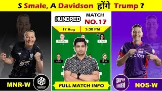 MNR W vs NOS W The Hundred Women's Match Prediction, MNR W vs NOS W Dream Team & Fantasy Prediction,