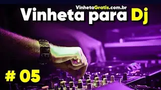 Vinheta Gr&aacute;tis para Dj - Essa &eacute; a sequencia do Dj