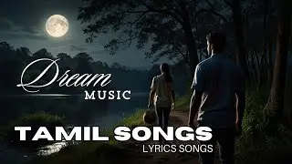 💞🎶 நான் சுவாசிக்கும் உயிரான மூச்சு &ndash; Tamil Love Melody 2024 🎵💖 #lovesong #dreammusic