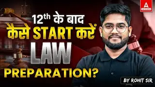 How to Become a Lawyer in India After 12th | Law Entrance Exams & Complete Preparation Guide 2026