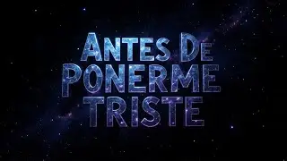 Antes De Ponerme Triste | Alex Smile (Visualizer)