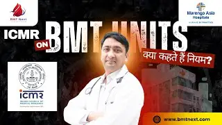 ICMR Guidelines Every Bone Marrow Transplant Patient Should Know #stemcelltransplant